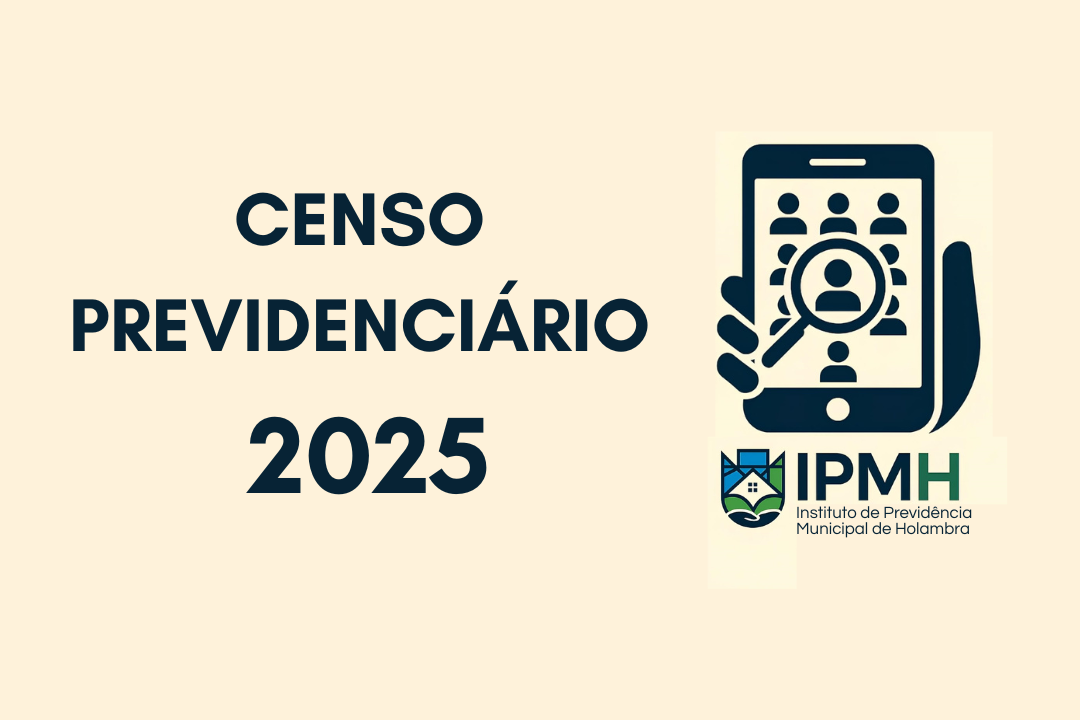 📢 Censo Previdenciário IPMH 2025 – Participe pelo WhatsApp!